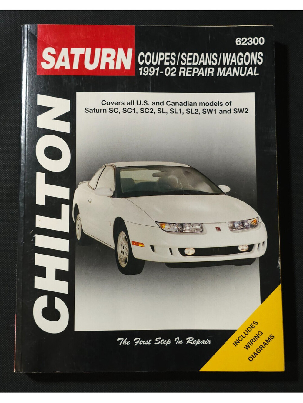 Saturn S Series Coupes Sedans & Wagons S Series 1991-2002 Chilton's Shop Manual